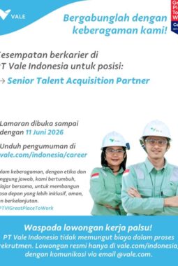 PT Vale Buka Loker untuk Posisi Senior Talent Acquisition Partner