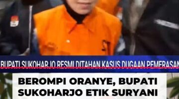 Bupati Sukoharjo Resmi Ditahan KPK 