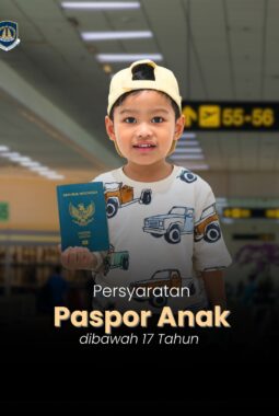 Mau Buat Paspor Anak? Cek Dulu Persyaratan dan Dokumen yang Wajib Dibawa!
