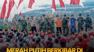 Merah Putih Berkibar di Gunung Cycloop, TNI Bersama Warga Papua Perkuat Persatuan