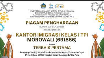 Kantor Imigrasi Kelas I TPI Morowali,Raih Peringkat Pertama Penyampaian LPJ Periode Juni Secara Tepat Waktu